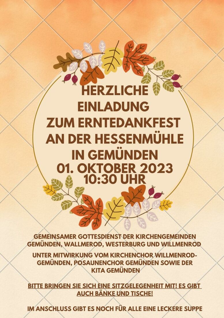 Herzliche Einladung zum Erntedankfest an der Hessenmühle in Gemünden